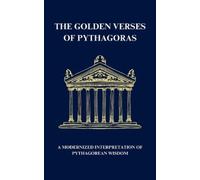 Kudzai Marage The Golden Verses of Pythagoras (Tascabile)