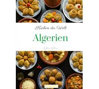 Küchen der Welt: Algerien