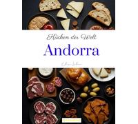 Küchen der Welt: Andorra