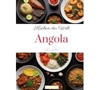 Küchen der Welt: Angola
