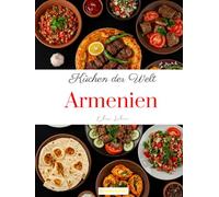 Küchen der Welt: Armenien