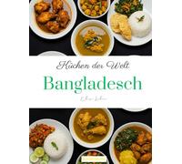 Küchen der Welt: Bangladesch