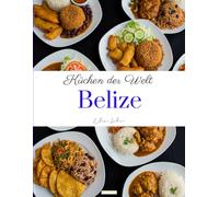 Küchen der Welt: Belize
