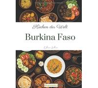 Küchen der Welt: Burkina Faso
