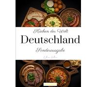 Küchen der Welt: Deutschland (Sonderausgabe)