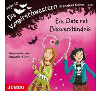 Kühn,Claudia - Die Vampirschwestern 10/Ein Date mit Bissverständn