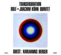Kühn,Rolf & Joachim Quintet - Transfiguration