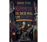 KÜMMERE DU DICH MAL UM DU DICH: Eine satirische Analyse kleiner Katastrophen