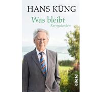 Küng Was bleibt: Kerngedanken (Tascabile)