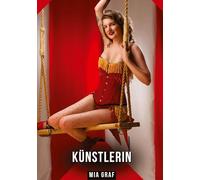 Künstlerin: Erotische Geschichten mit explizitem Sex für Erwachsene: 566