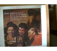 Künstlerkollektiv: - Händel - Orgelkonzerte op.7, Erscheinungsjahr 1978 Johannes-Ernst Köhler, Kammerorchester der Staatskapelle Weimar, Dirigent: Lothar Seyfarth,