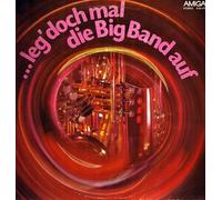 Künstlerkollektiv - ...Leg' Doch Mal Die Big Band Auf