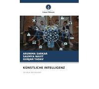 KÜNSTLICHE INTELLIGENZ: DIE NEUE ÄRA BEGINNT