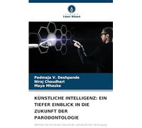 Künstliche Intelligenz: Ein Tiefer Einblick in Die Zukunft Der Parodontologie