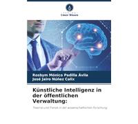Künstliche Intelligenz in der öffentlichen Verwaltung:: Theorie und Trends in der wissenschaftlichen Forschung