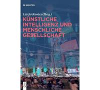 Künstliche Intelligenz und menschliche Gesellschaft (Copertina rigida)