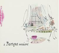 Kuentz - A Baroque Weekend