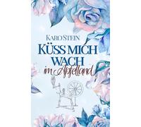 Küss mich wach im Apfelland
