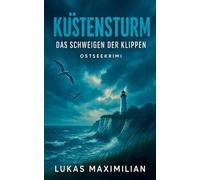Küstensturm: Das Schweigen der Klippen