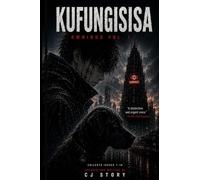 Kufungisisa: Omnibus Vol 1