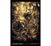 Kugane Maruyama so-bin Overlord, Vol. 4 (Novel) (Copertina rigida)