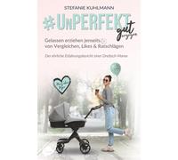 Kuhlmann, S Unperfekt Gut Erzogen - (German Import) Book NUOVO