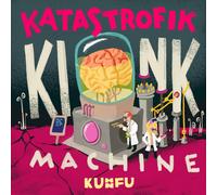 Kuhn Fu Katastrofik Kink Machine (CD) Album
