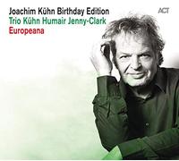Kuhn Joachim - Europeana - Joachim Kuhn Birthday Edition