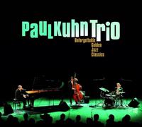 Kuhn Paul Unforgettable Golden Jazz Classics (CD)