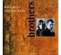 Kuhn Rolf & Joachim - Brothers - Cd
