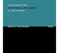 Kuhn Steve - Mostly Coltrane