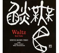KUHN, STEVE - WALTZ-RED SIDE -LTD0
