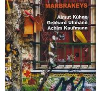 Almut Kuhne / Gebhard Ullmann / Achim Kaufmann – Marbrakeys – CD – LEO