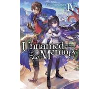Kuji Furumiya Chibi Sarah Tangne Unnamed Memory, Vol. 4 (light novel (Tascabile)