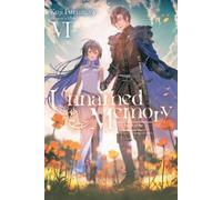 Kuji Furumiya Chibi Sarah Tangne Unnamed Memory, Vol. 6 (light novel (Tascabile)