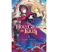 Kujira Tokiwa Yu-Nagi The Holy Grail of Eris, Vol. 1 (light novel) (Tascabile)