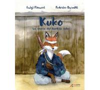 Kuko. La storia del bambino volpe - [Errekappa]