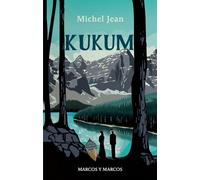 Kukum [Paperback] [Nov 06, 2024] Jean, Michel and Giuliani, Sara