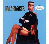 Kula Shaker - Hush