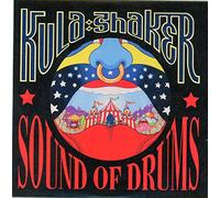 Kula Shaker - Sound of Drums