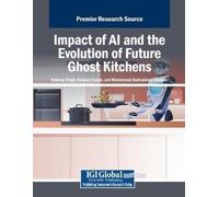 Kuldeep Singh Impact of AI and the Evolution of Future Ghost Kitchen (Tascabile)