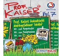 Kulis,Gernot - Prof.Kaiser Vol.7