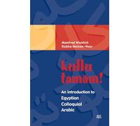 Manfred Woidich Rabha Heinen-Nasr kullu tamam (Tascabile)