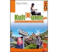Kult(o)uren neu. Per le Scuole superiori. Con espansione online