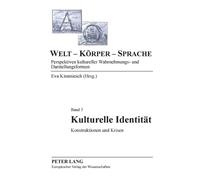 Kulturelle Identitaet (Tascabile) Welt - Körper - Sprache