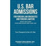 Kulwant Boora U.S. Bar Admissions for Foreign Law Graduates and Fore (Tascabile)
