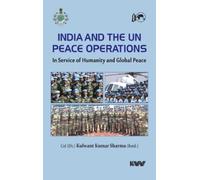 Kulwant Kumar Sharma India and the UN Peace Operations (Copertina rigida)