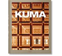 Kuma, Kengo - Kuma. Complete Works 1988-Today. 2021 Edition