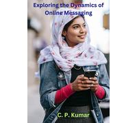 Kumar C P Exploring The Dynamics Of Onli Book NUOVO