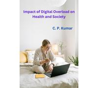 Kumar C P Impact Of Digital Overload On BOOK NUOVO